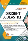 Il Concorso per dirigente scolastico. Competenze socio-psico-pedagogiche, relazionali e organizzative del DS. Con Contenuto digitale per download e accesso on line. Vol. 2 libro