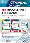 Concorso cancellieri. 800 Assistenti Giudiziari. Teoria e test per tutte le prove di selezione. Kit completo. Con Contenuto digitale per download e accesso on line libro