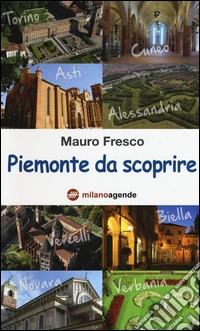 Piemonte da scoprire