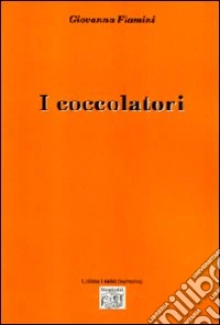 I coccolatori libro