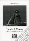 La tela di Vienna libro