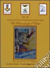 Un racconto per l'estate 2010 libro