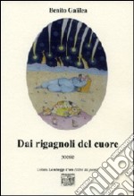 Dai rigagnoli del cuore libro