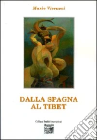 Dalla Spagna al Tibet