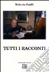 Tutti i racconti libro