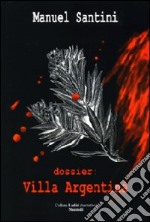 Dossier. Villa Argentina libro