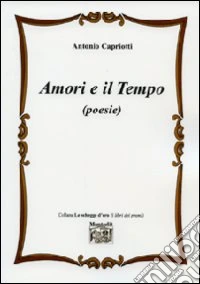 Amori e il tempo
