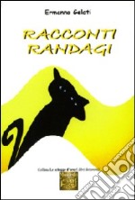 Racconti randagi libro