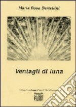 Ventagli di luna libro