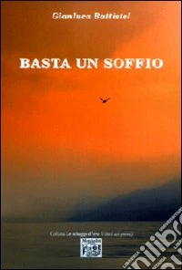 Basta un soffio