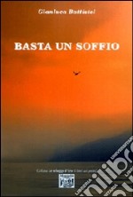 Basta un soffio libro