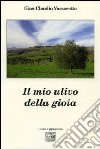 Il mio ulivo della gioia libro