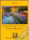 Antologia del Premio letterario città di Monza 2011 libro