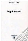 Sogni astratti libro