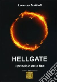 Hellgate. Il principio della fine