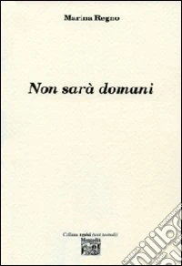 Non sarà domani libro