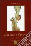 Il tempo e l'amore. Un racconto d'amore nella Messina dei vespri libro di Randazzo Rita