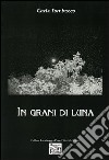 In grani di luna libro di Tombacco Carla