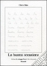 La buona occasione