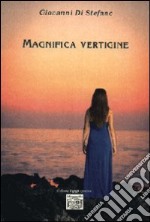 Magnifica vertigine libro