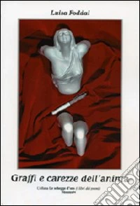 Graffi e carezze dell'anima libro
