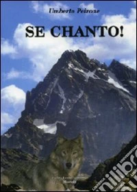 Se chanto! libro
