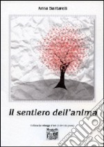 Il sentiero dell'anima libro