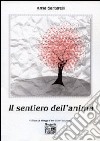 Il sentiero dell'anima libro di Santarelli Anna