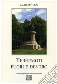 Terremoti fuori e dentro libro