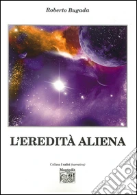 L'eredità aliena