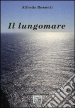 Il lungomare libro