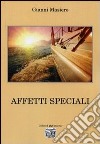 Affetti speciali libro di Masiero Gianni