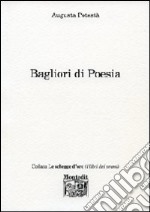 Bagliori di poesia libro