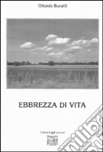 Ebbrezza di vita libro