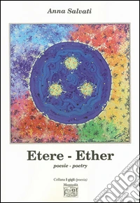 Etere-Ether. Ediz. bilingue