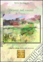 Screzi nel vento libro