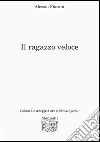 Il ragazzo veloce