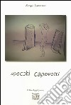 Specchi capovolti libro di Lorenzon Sergio