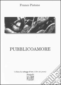 Pubblicoamore libro