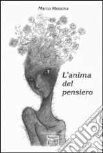 L'animo del pensiero