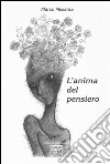 L'animo del pensiero libro di Messina Marco