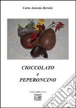 Cioccolato e peperoncino libro