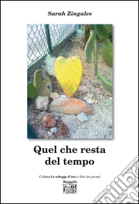 Quel che resta del tempo libro