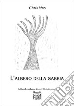 L'albero della sabbia