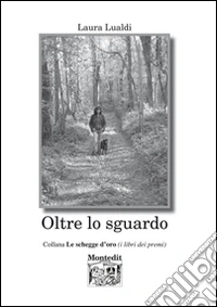 Oltre lo sguardo