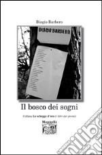 Il bosco dei sogni