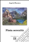 Finta serenità libro di Passera Angelo