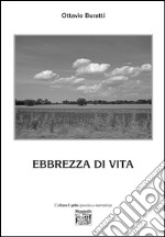 Ebbrezza di vita libro