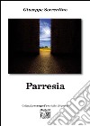 Parresia libro di Sorrentino Giuseppe