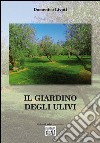 Il giardino degli ulivi libro